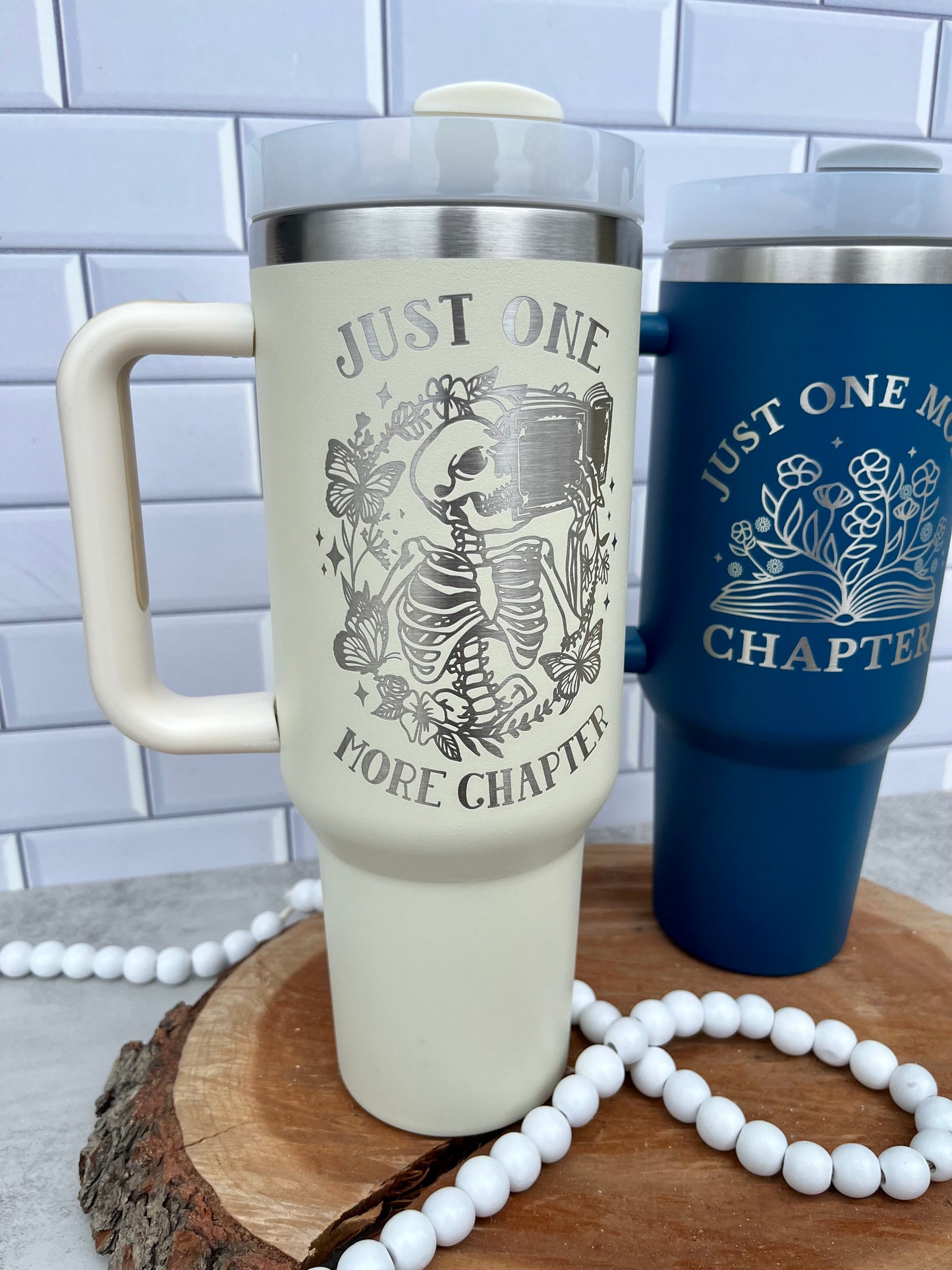 Just One More Chapter Tumbler | 40oz |