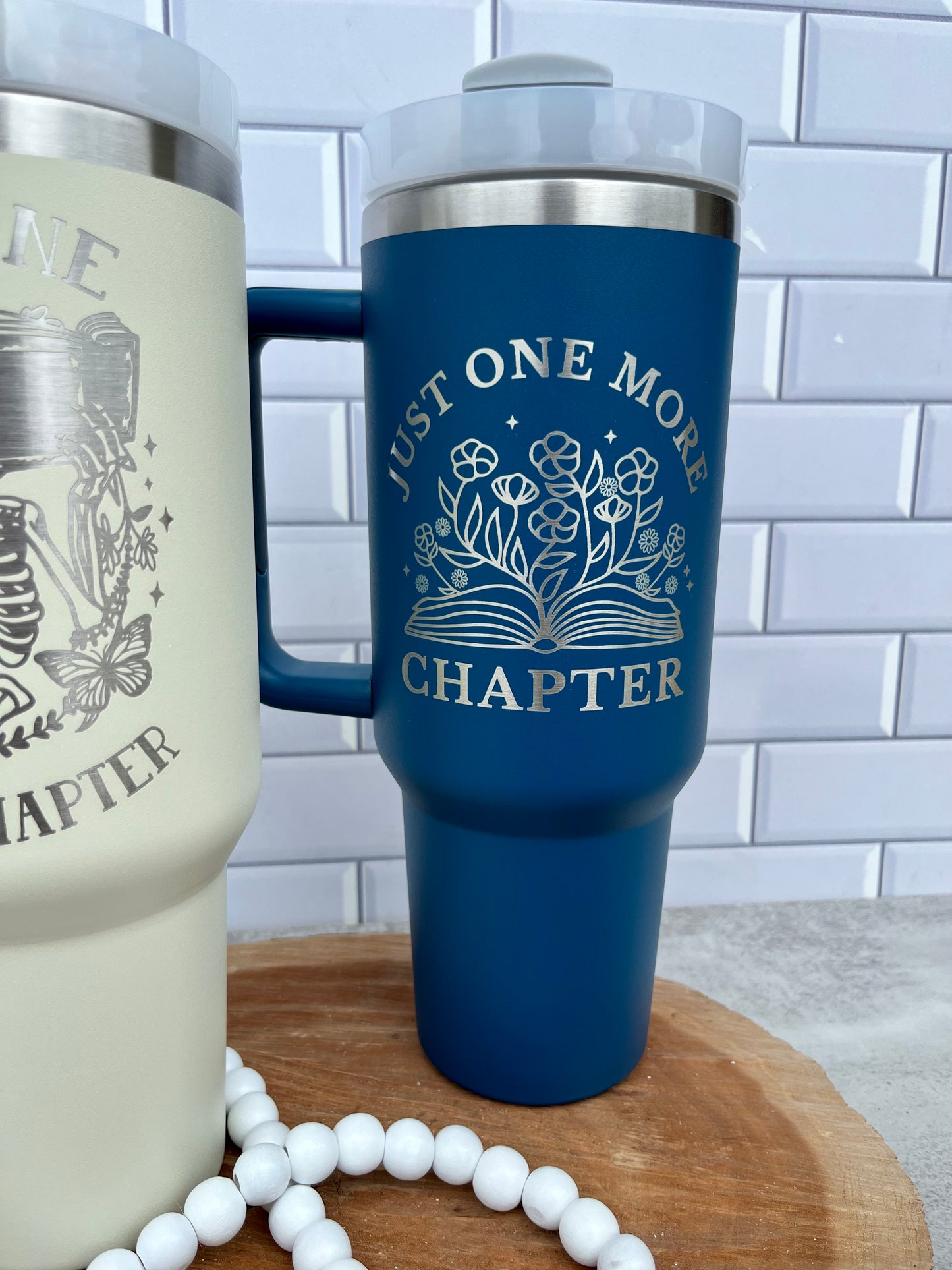 Just One More Chapter Tumbler | 40oz |